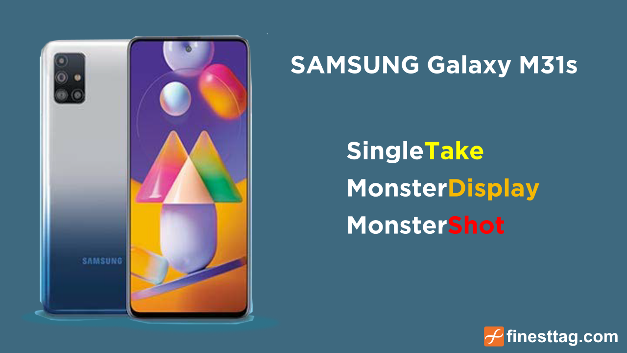 Samsung Galaxy M31s Specification and smartphone @ Best price in India