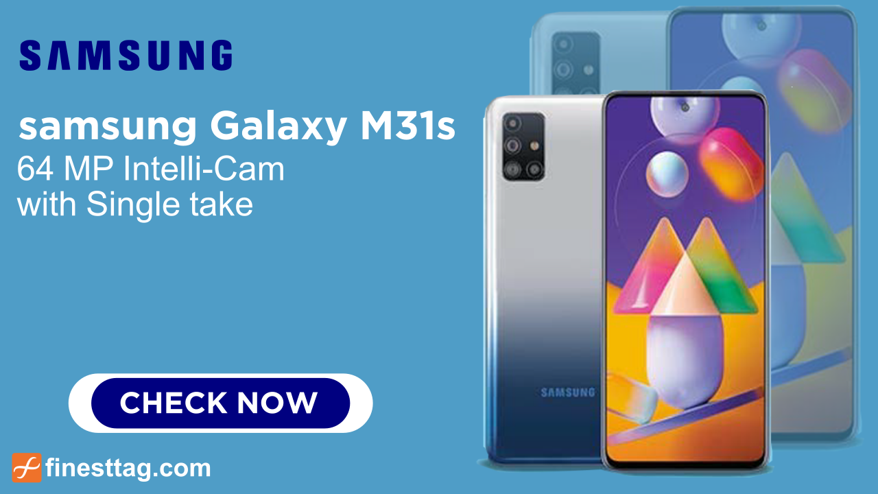 Samsung Galaxy M31s Specification and smartphone @ Best price in India