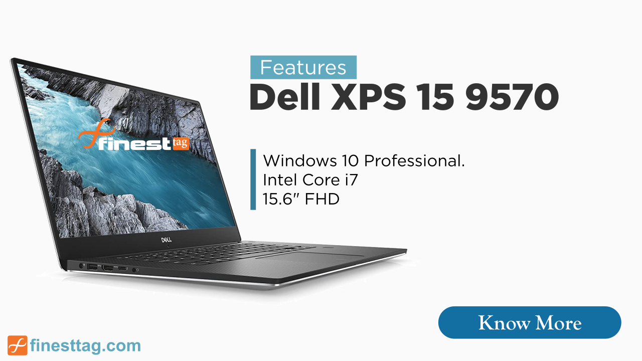 Dell XPS 15 9570 8thGeneration Corei7 Review, Full HD Laptop @ Best price in India