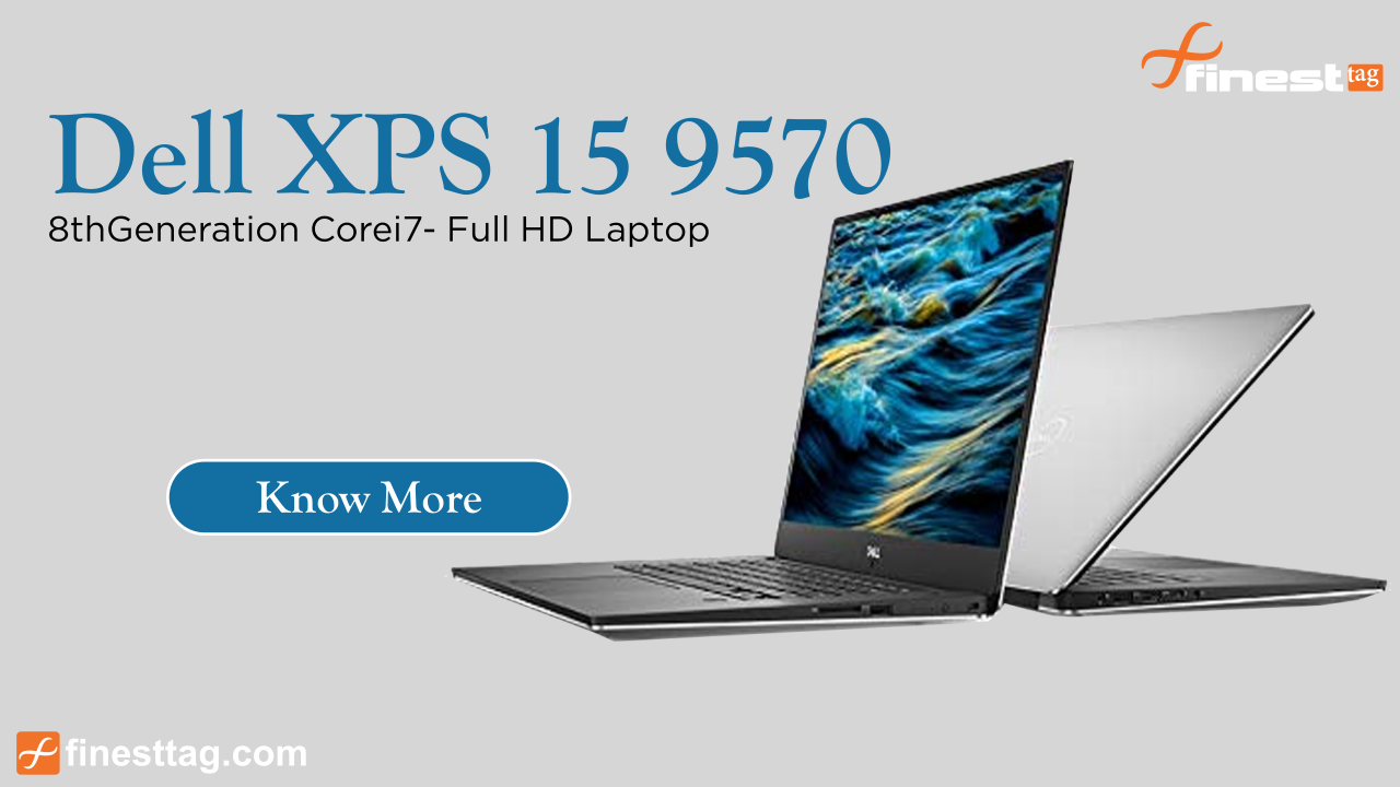 Dell XPS 15 9570 Review, Full HD Laptop @ Best price in India