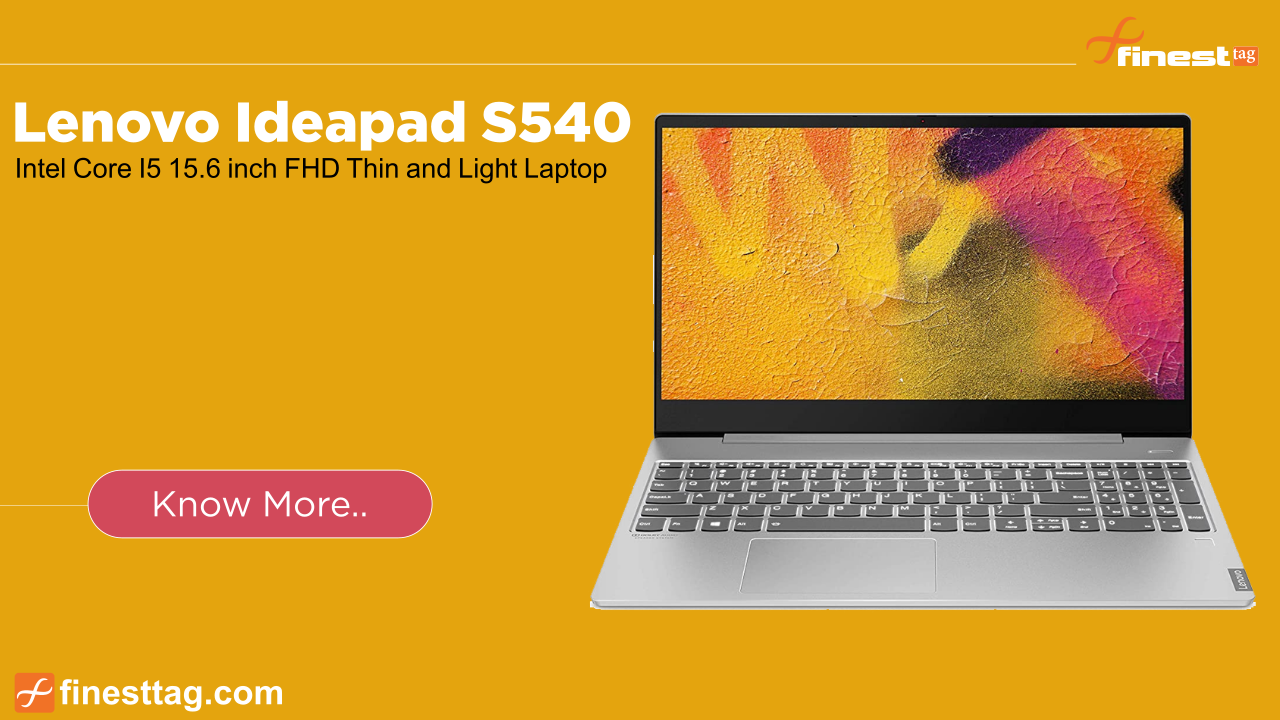 Lenovo Ideapad S540 Review, Laptop @ best price in India