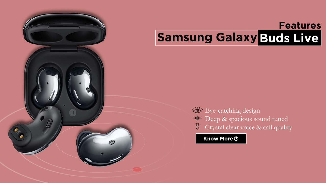 Samsung Galaxy Buds Live Review, Earbuds features @ Best Price in India