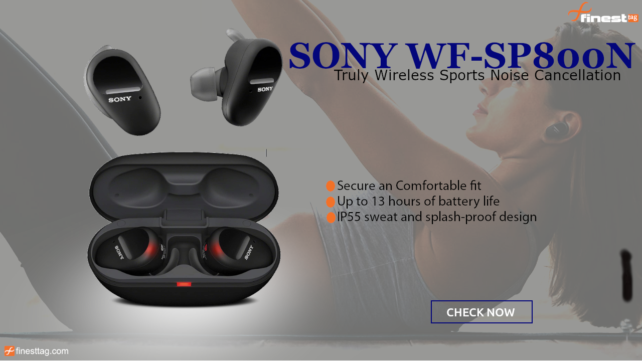Sony WF-SP800N Review, Extra Bass Bluetooth Earbuds @ Best Price in India Feature