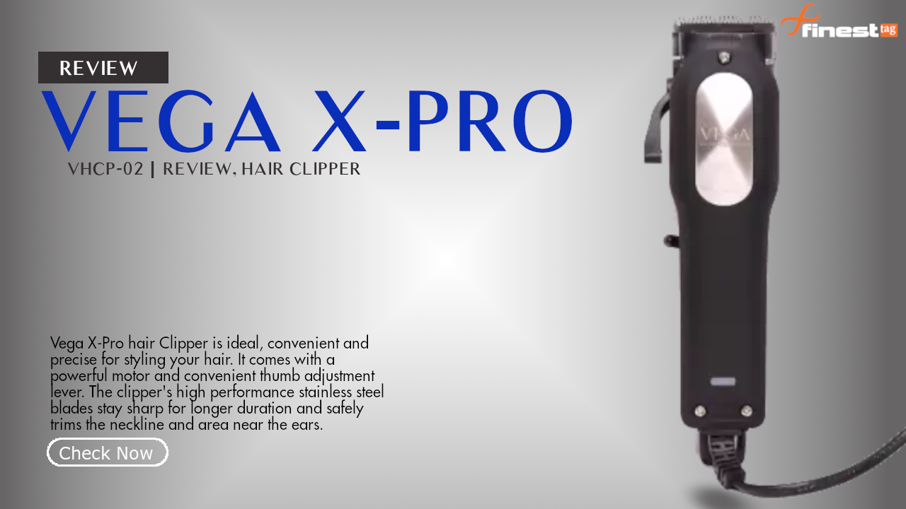 Vega X-Pro VHCP-02 Review, Hair Clipper @ Best Price in India