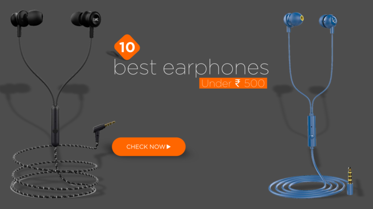 10 best earphones under 500 Rs (2021) @ Best price in India