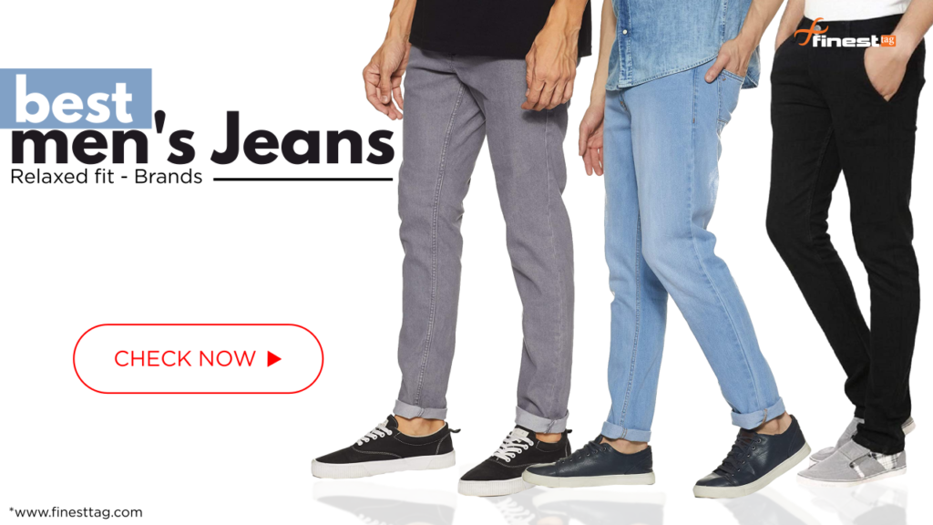 Relaxed fit-5 best men's jeans brands | Review - Finesttag
