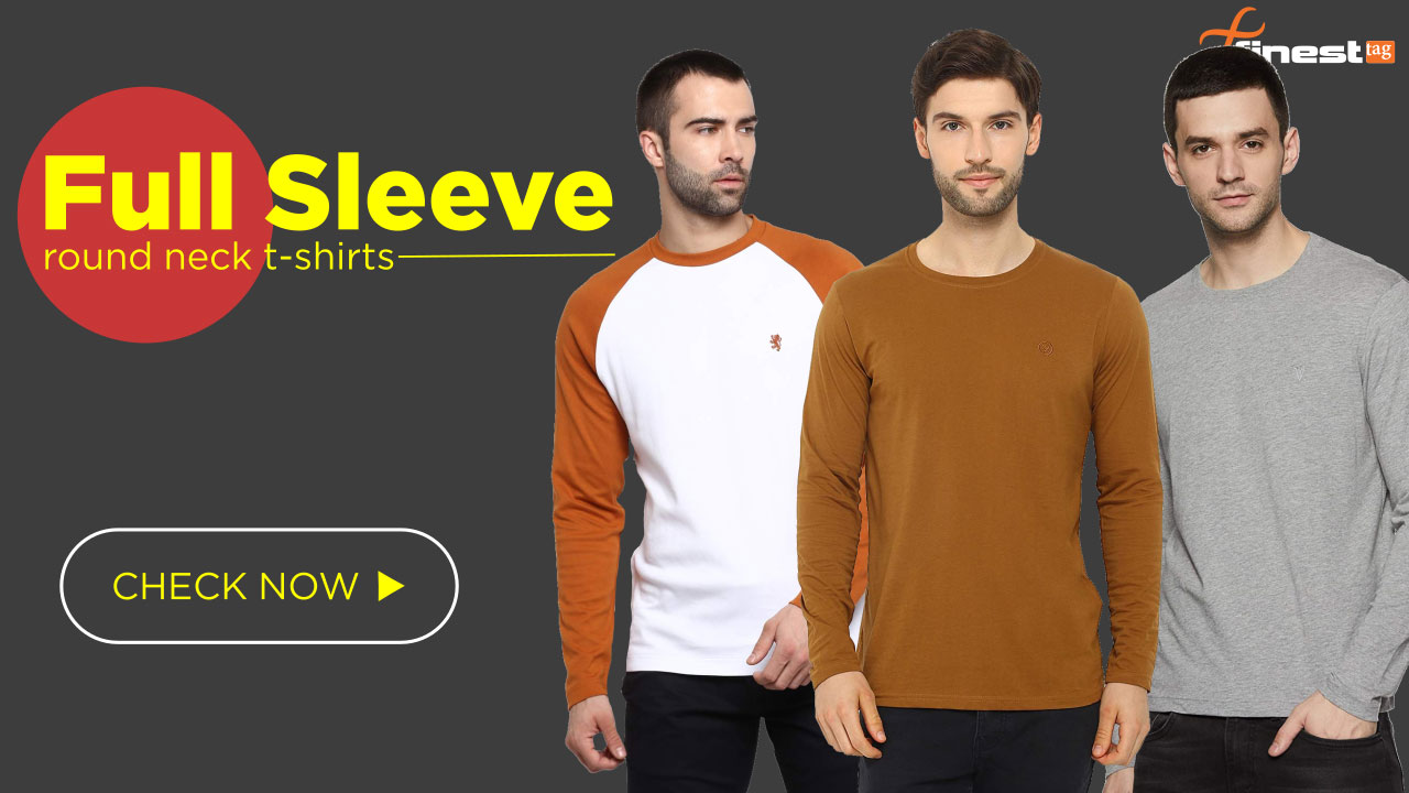Best Fit- Full sleeve round neck t-shirts for men