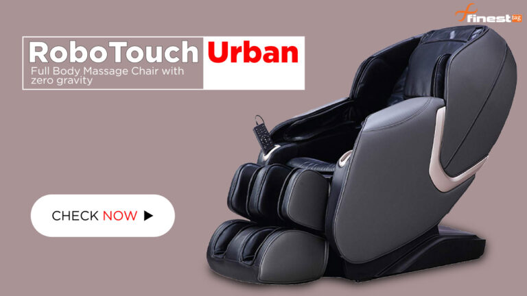 RoboTouch Urban Full Body Massage Chair with zero gravity | Review with Best Price in India