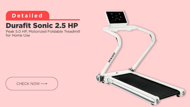 Durafit Sonic 2.5 HP treadmill for Home use | Review with Best Price in India