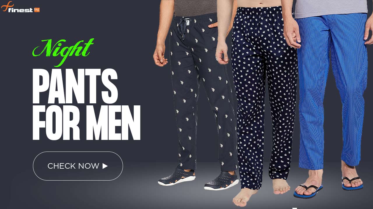 5 Best cotton night pants for men (Review) @ Best Price in India