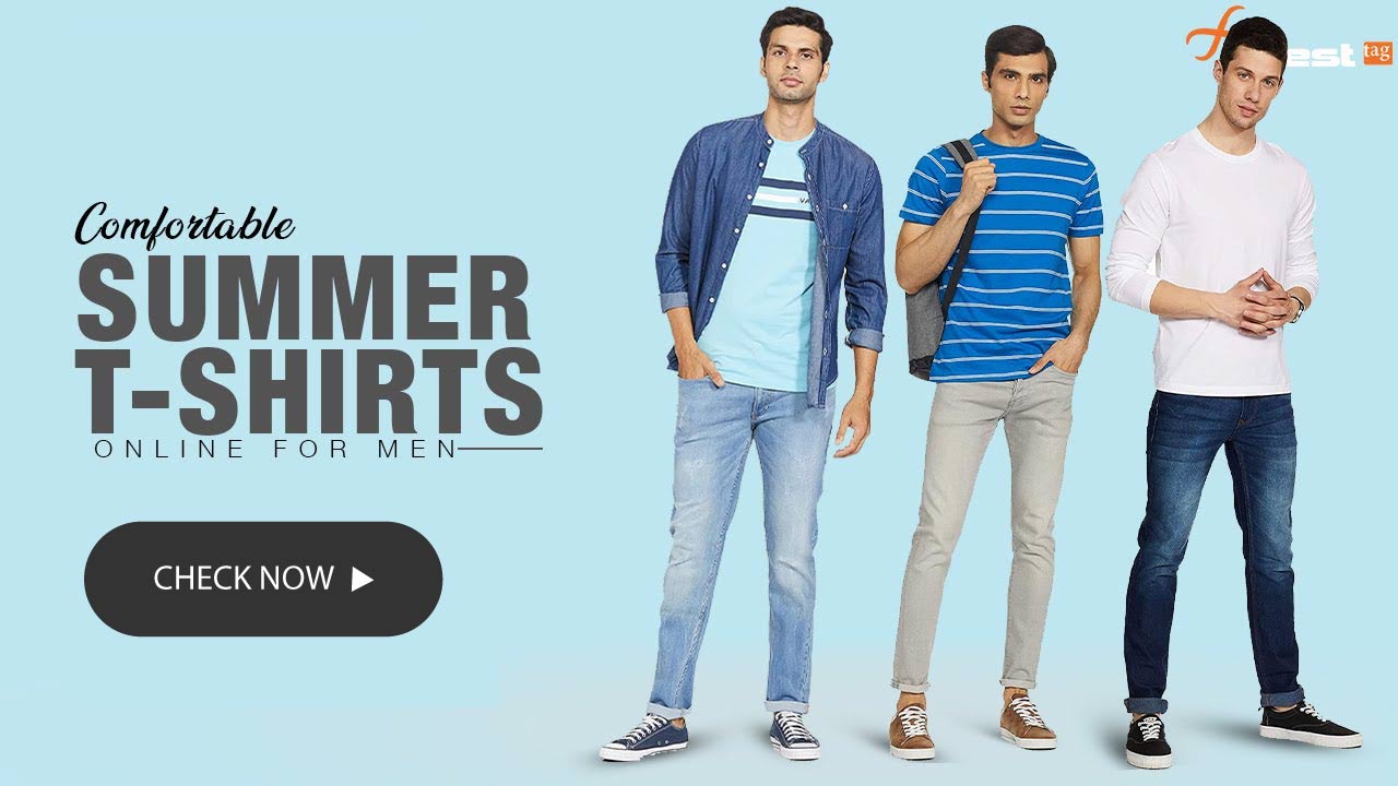 Comfortable summer t-shirts for men @ affordable Price