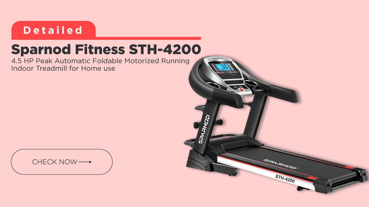 Sparnod Fitness STH-4200 treadmill for Home Use @ Affordable Price in India