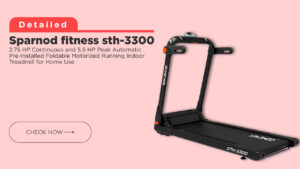Sparnod fitness sth-3300 5.5 HP Peak Automatic Pre-Installed Foldable Motorized Running Indoor Treadmill for Home Use @ Affordable Price in India