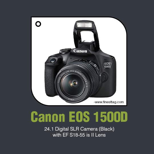 Canon EOS 1500D- Best dslr camera under 50000 in India 2022